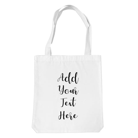 Add Your Own Text White Premium Tote Bag
