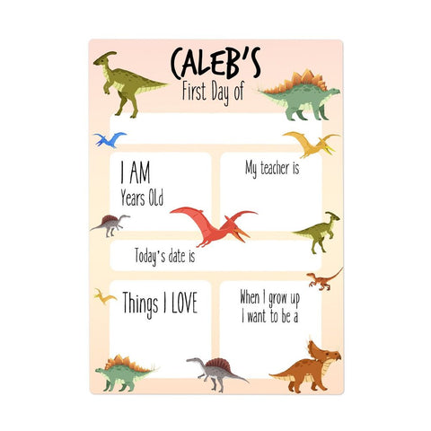 Dinosaur First Day Sign