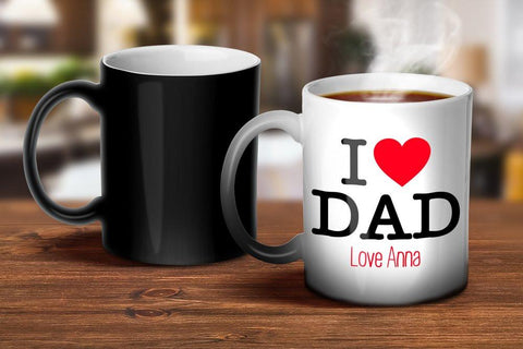 I Love Dad Magic Mug