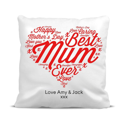 Best Mum Ever Classic Cushion Cover