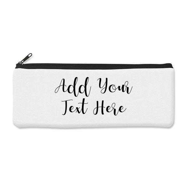 Add Your Own Message Pencil Case - Large