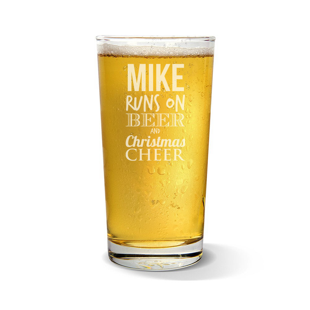 Runs On Beer Pint Glass
