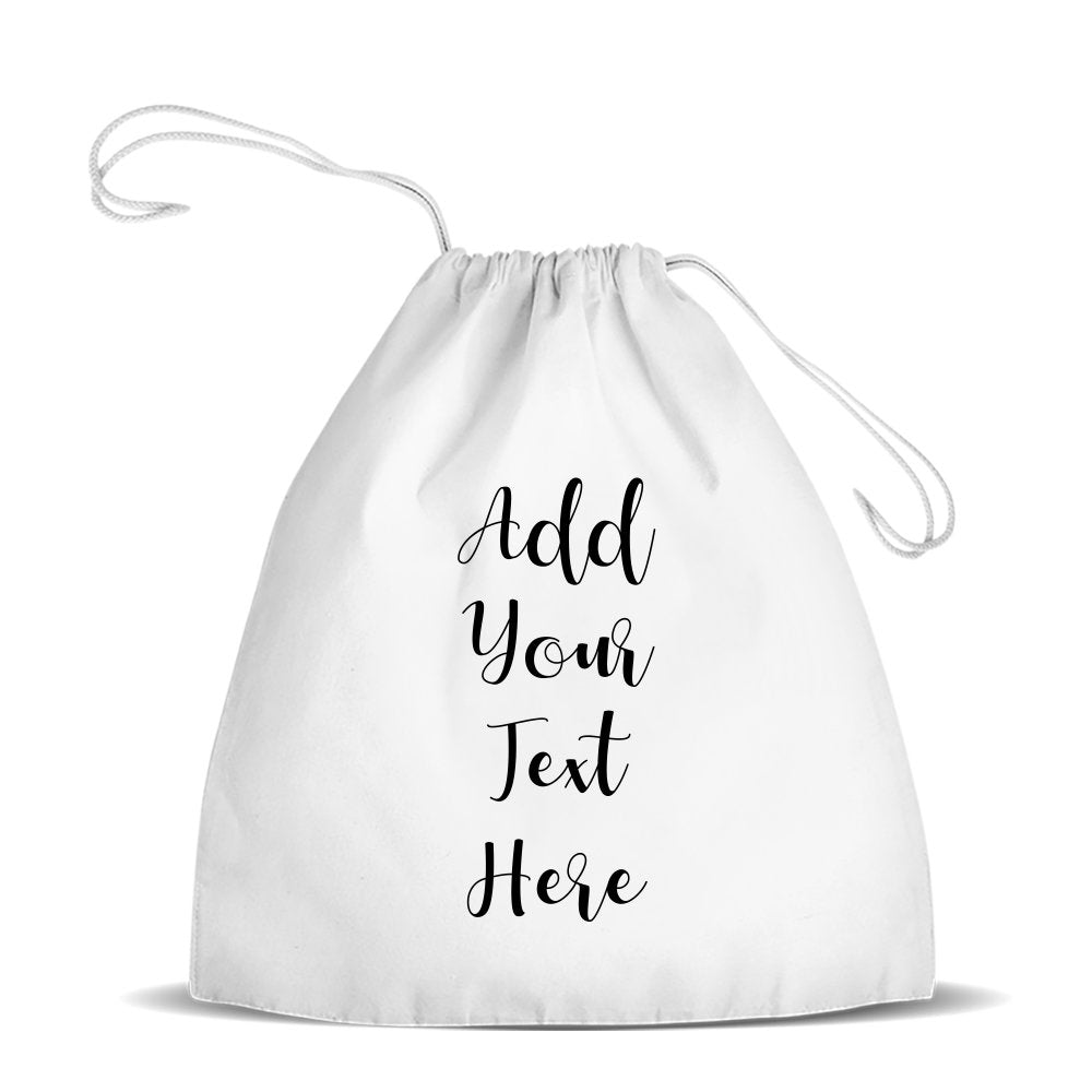 Add Your Own Text White Drawstring Bag