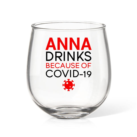Covid Stemless Wine Glass