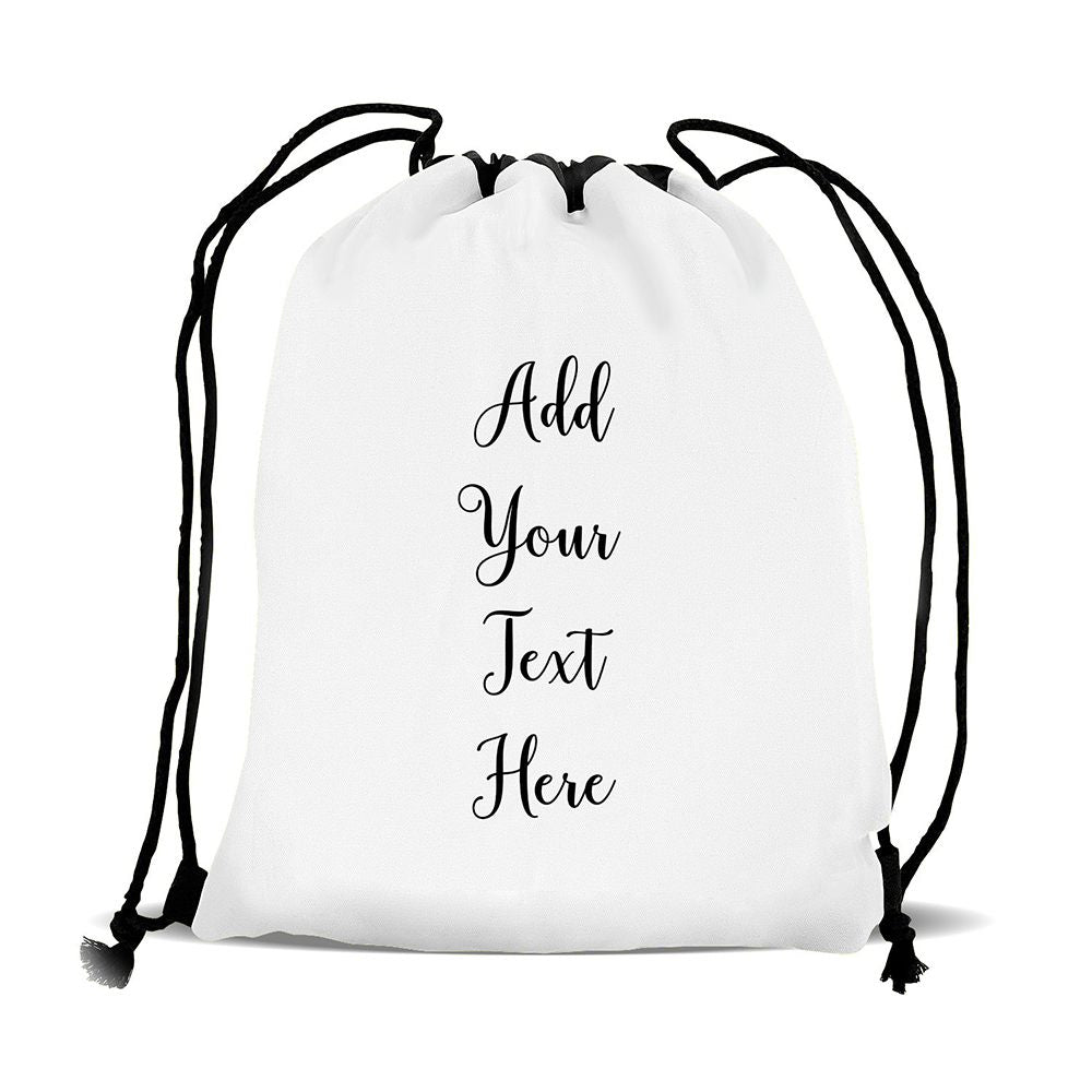 Add Your Own Message Drawstring Sports Bag