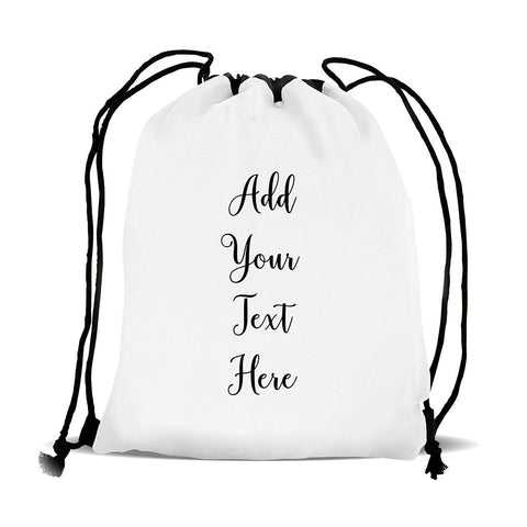 Add Your Own Message Drawstring Sports Bag